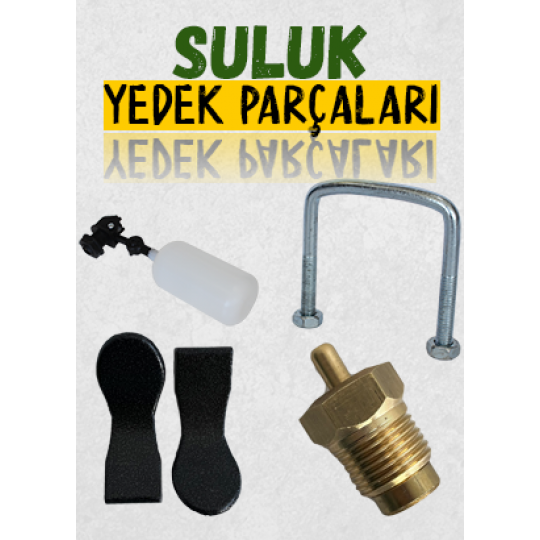 Suluk Yedek Parça